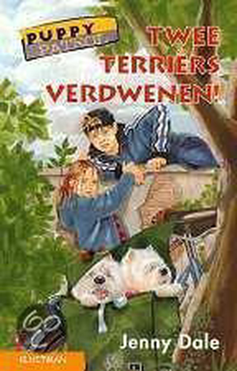 boekenbalie_9789020672091_cover Puppy Patrol / Twee terriers verdwenen / Ster-serie