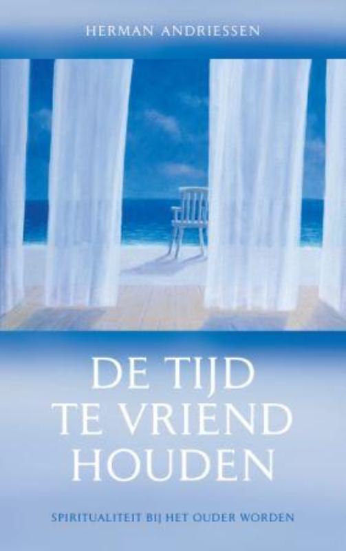 H. Andriessen De Tijd Te Vriend Houden