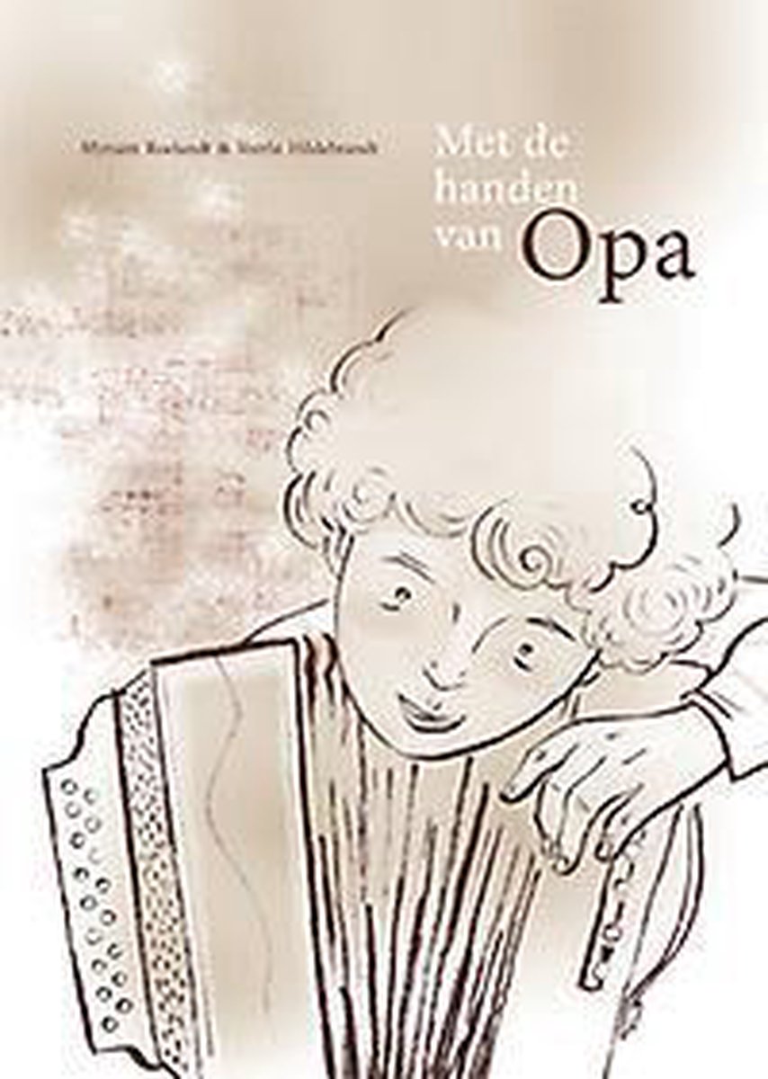 boekenbalie_9789460792335_cover Met de handen van Opa