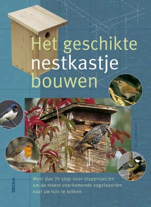 boekenbalie_9789044713619_cover Het geschikte nestkastje bouwen