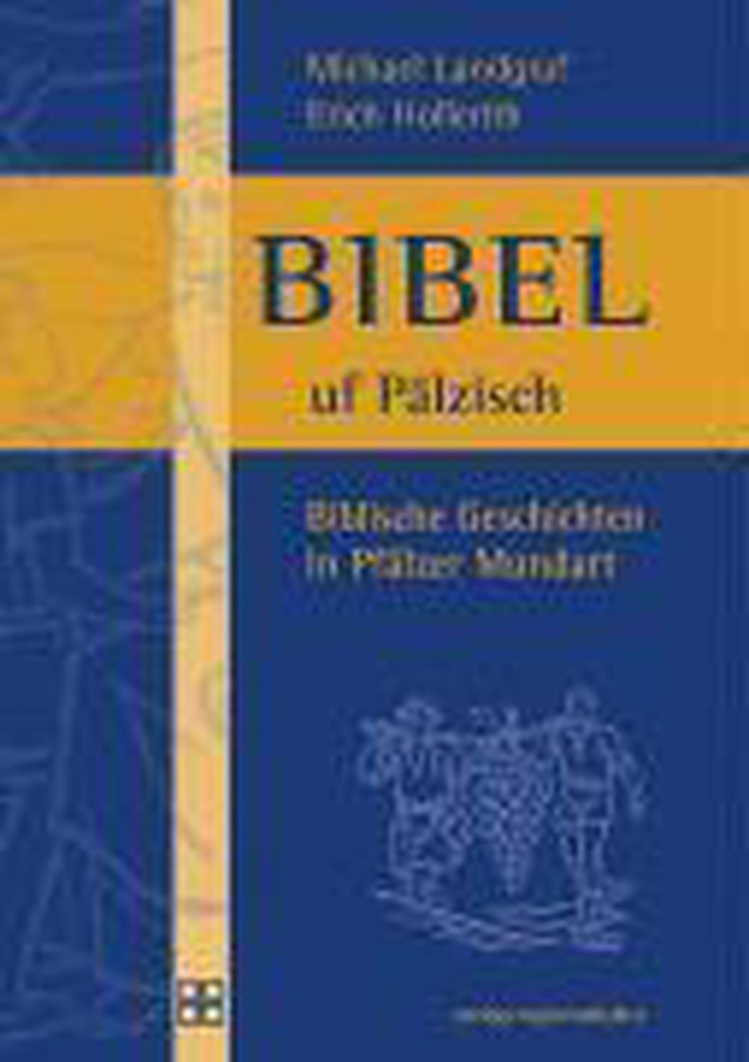 Bibel uf Pälzisch