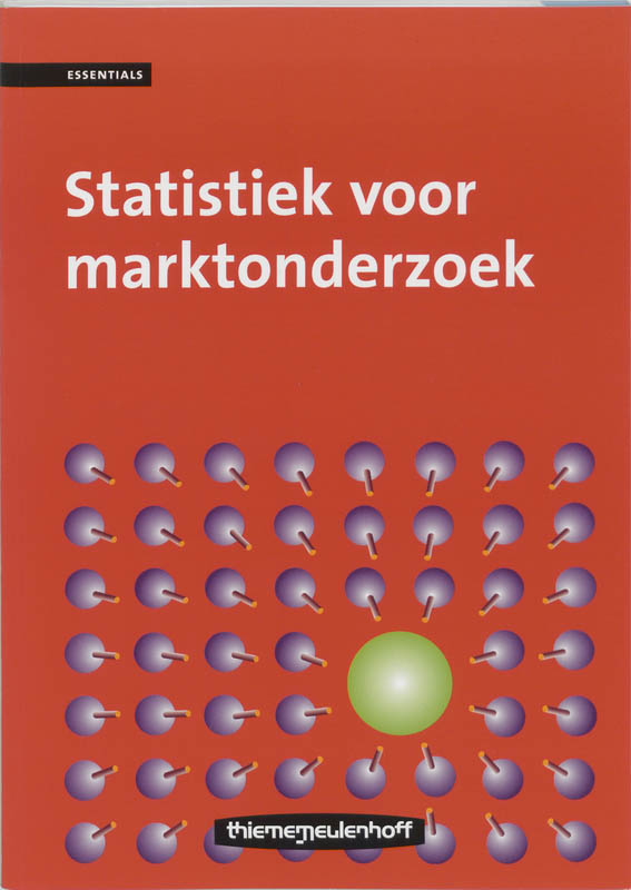 Statistiek voor het marktonderzoek / Essentials