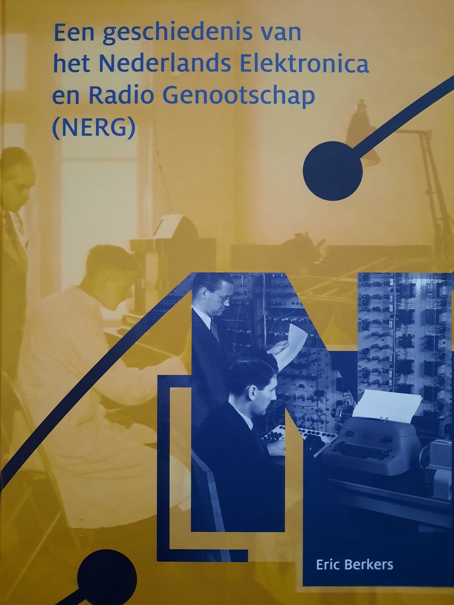 Een geschiedenis van het Nederlands Elektronica en Radio Genootschap (NERG)