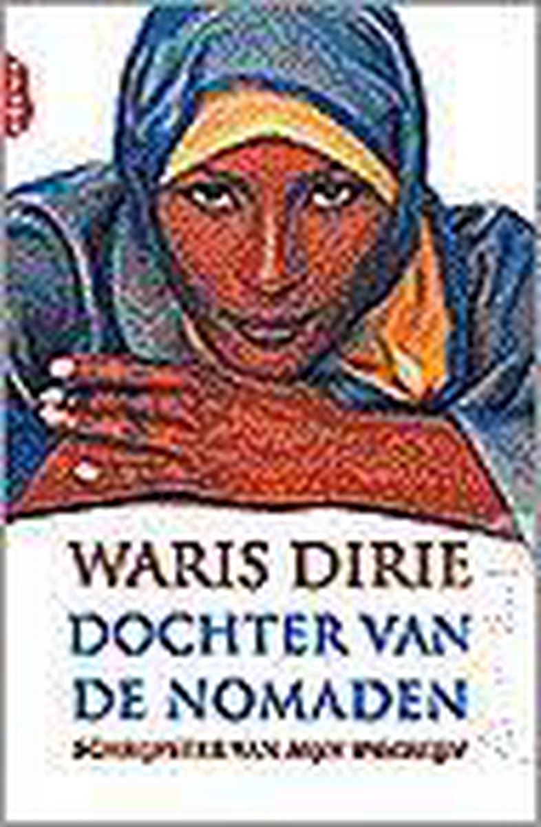 W. Dirie Dochter Van De Nomaden thumbnail