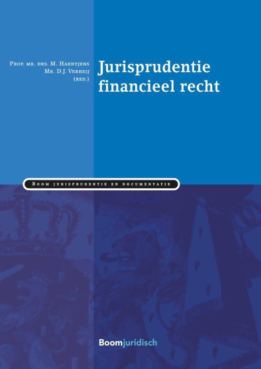 Boom Jurisprudentie en documentatie  -   Verzamelde rechtspraak inzake financieel recht