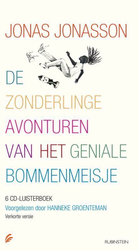 De zonderlinge avonturen van het geniale bommenmeisje