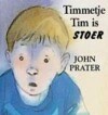 Timmetje Tim is stoer