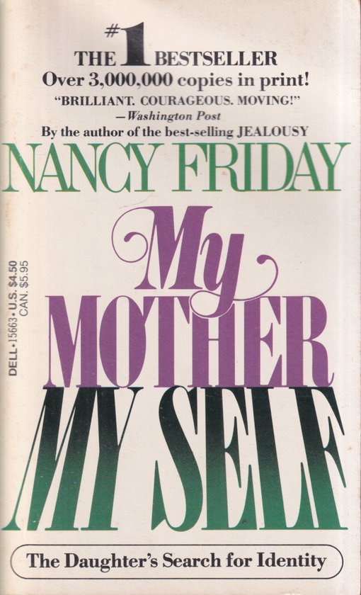 My Mother My Self