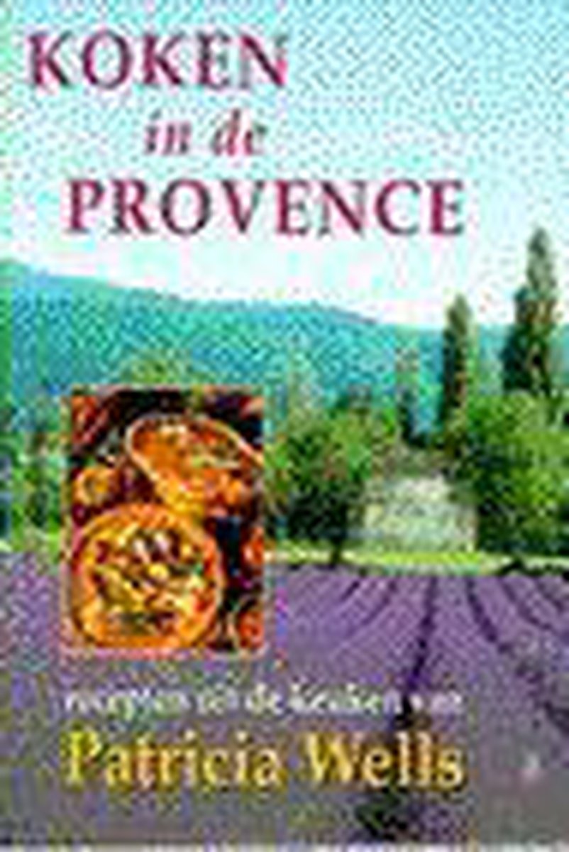 boekenbalie_9789024604203_cover KOKEN IN DE PROVENCE