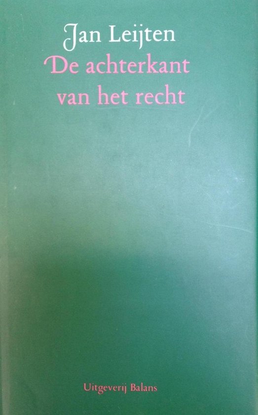 De achterkant van het recht