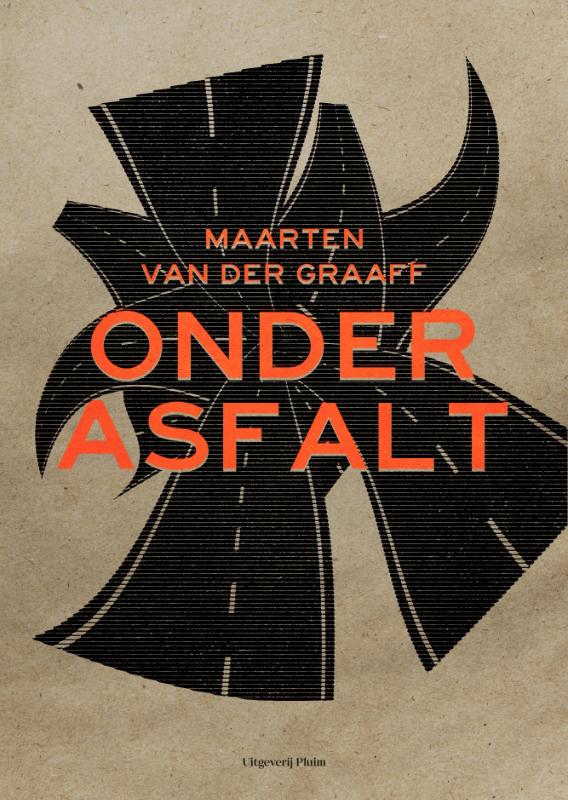 Maarten van der Graaff Onder Asfalt