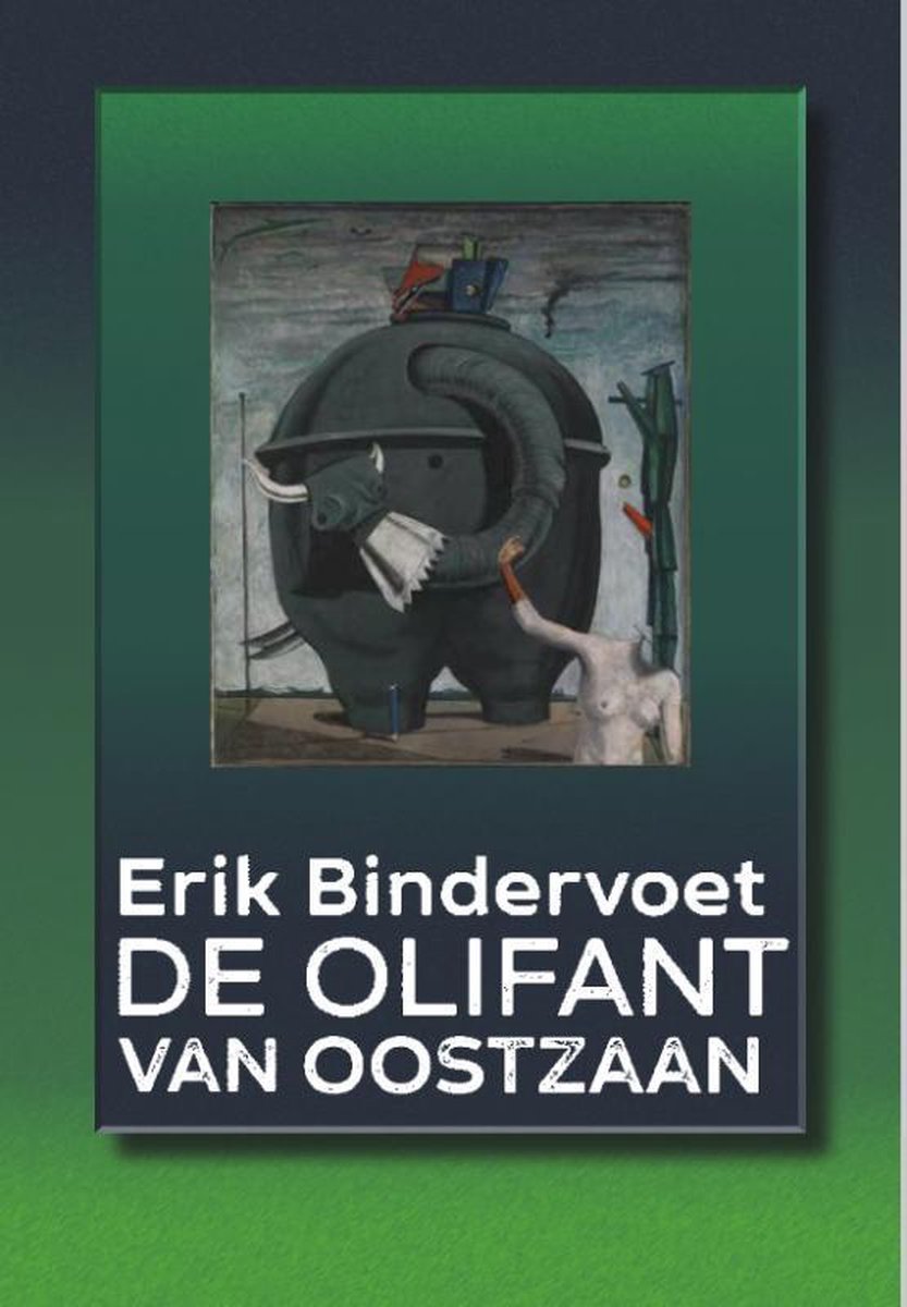 boekenbalie_9789463360425_cover De olifant van Oostzaan