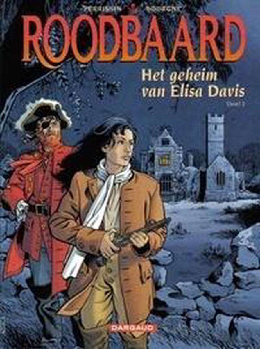 boekenbalie_9789067937351_cover Het geheim van Elisa Davis deel 2 / Roodbaard (Dargaud) / 34