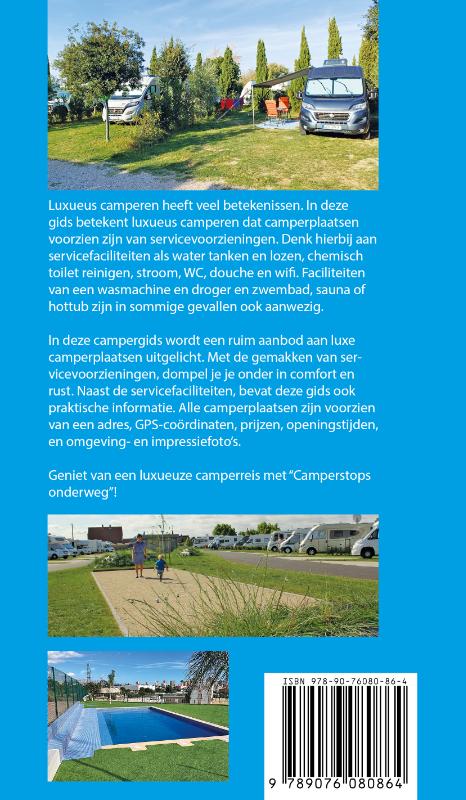Luxueus camperen / Camperstops onderweg achterkant