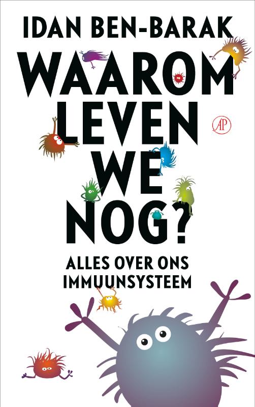 Waarom leven we nog?