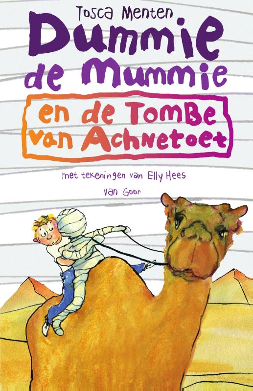 boekenbalie_9789047512479_cover Dummie de mummie en de tombe van Achnetoet / Dummie de mummie / 2