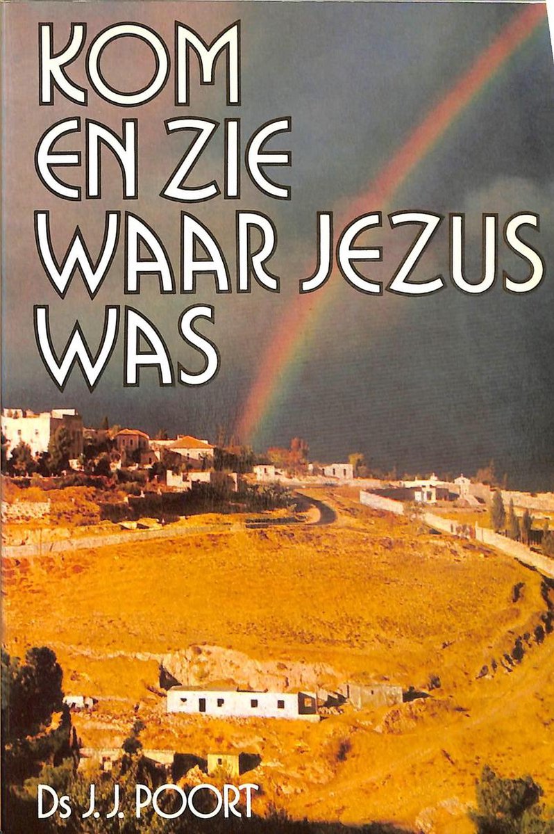 boekenbalie_9789033104398_cover Kom en zie waar Jezus was