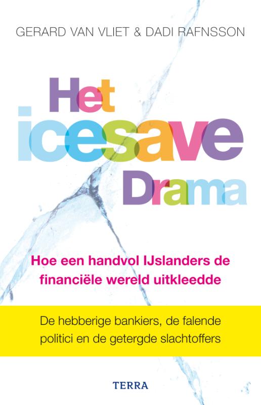 Gerard van Vliet Het Icesave-drama thumbnail