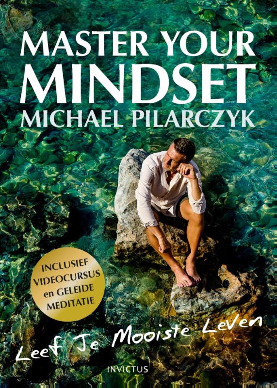 Michael Pilarczyk Master Your Mindset thumbnail