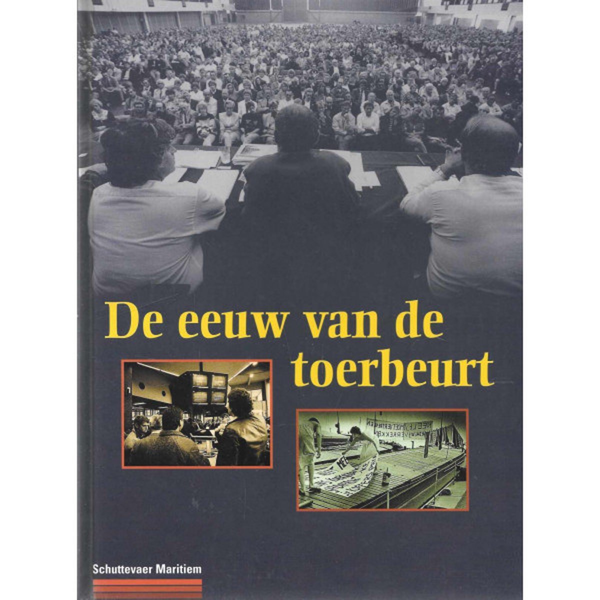 De eeuw van de toerbeurt