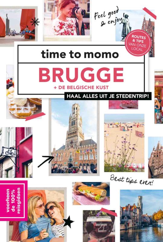 Time to momo  -   time to momo Brugge + de Belgische kust