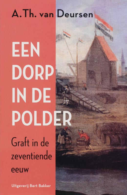 A.Th. van Deursen Dorp In De Polder