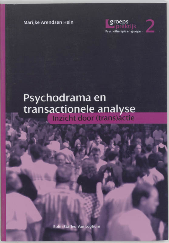 Psychodrama en transactionele analyse / Groepspraktijk / 2