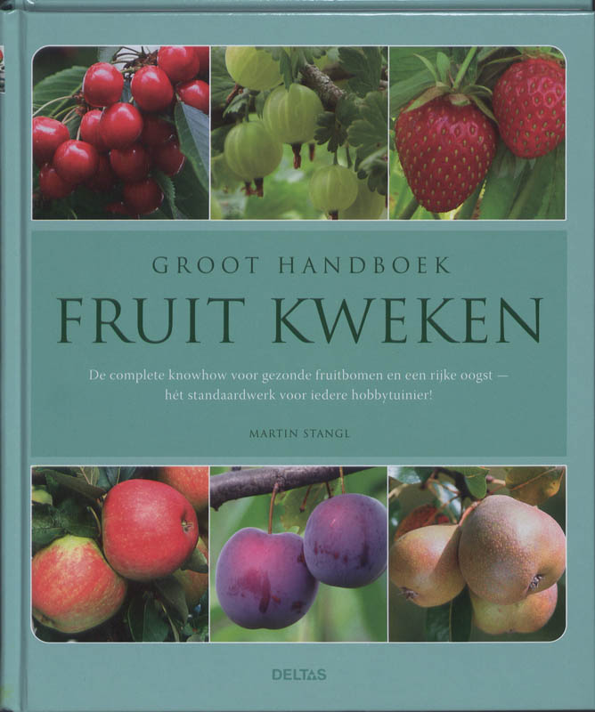 Martin Stangl Groot Handboek Fruit Kweken
