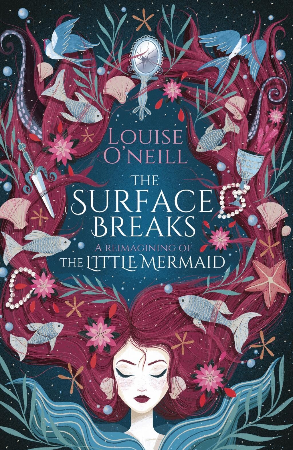 Louise O'Neill The Surface Breaks, A Reimagining Of The Little Mermaid