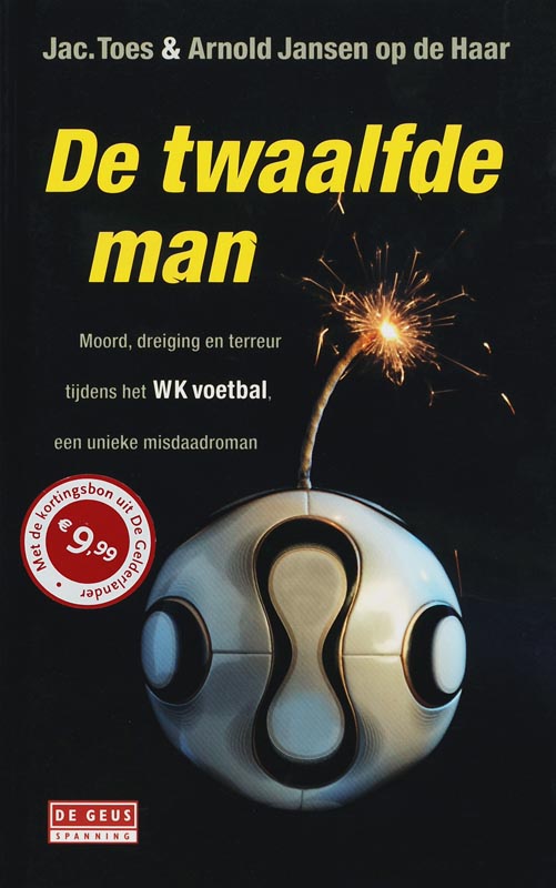 boekenbalie_9789044509564_cover De Geus De twaalfde man / De Geus Spanning