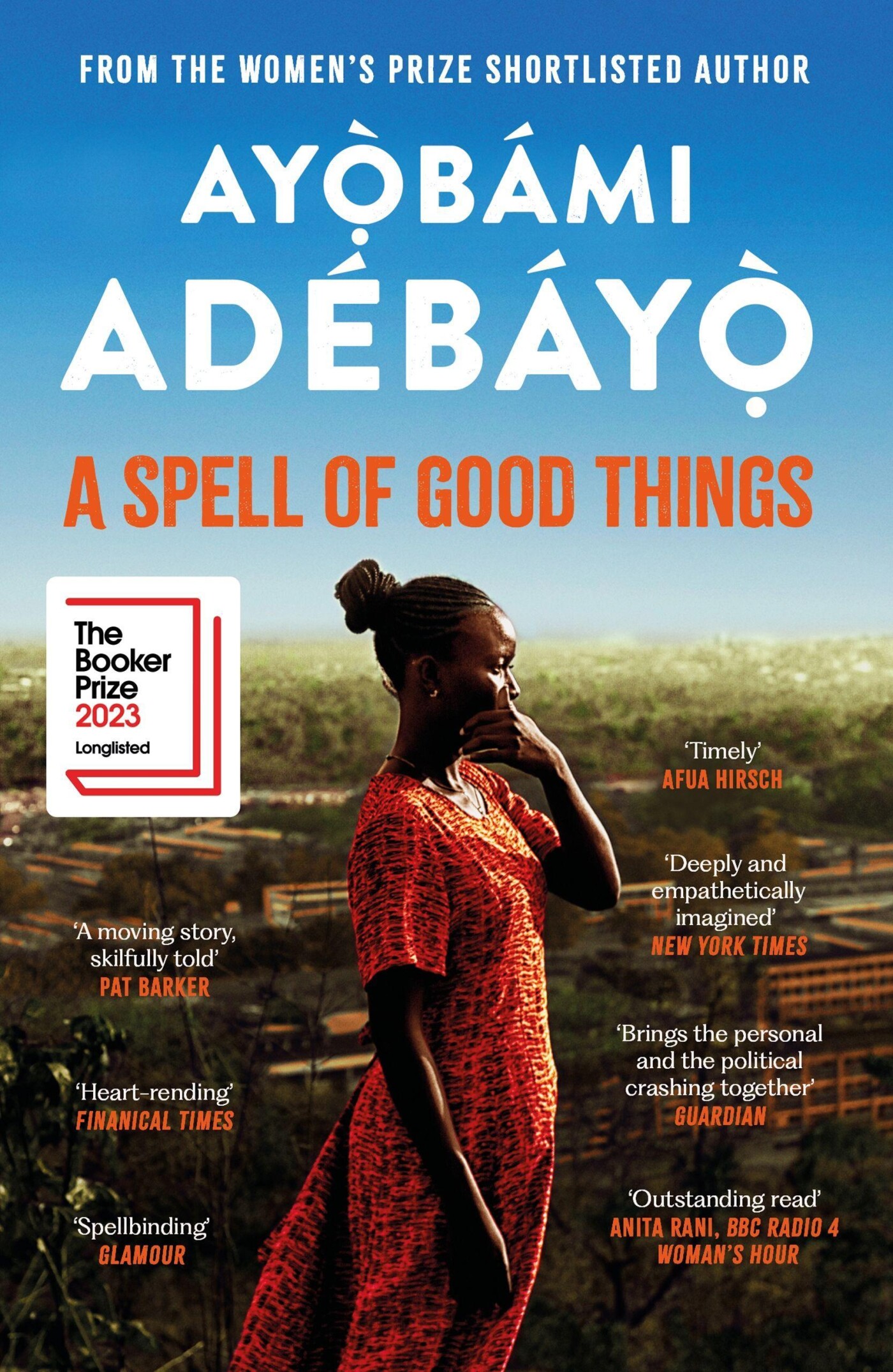 Ayọbámi Adébáyọ A Spell Of Good Things