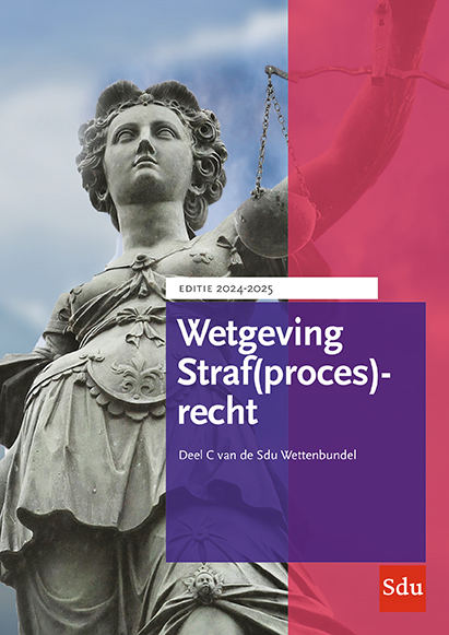 Wetgeving Straf(proces)recht / 2024-2025 / Educatieve wettenverzameling