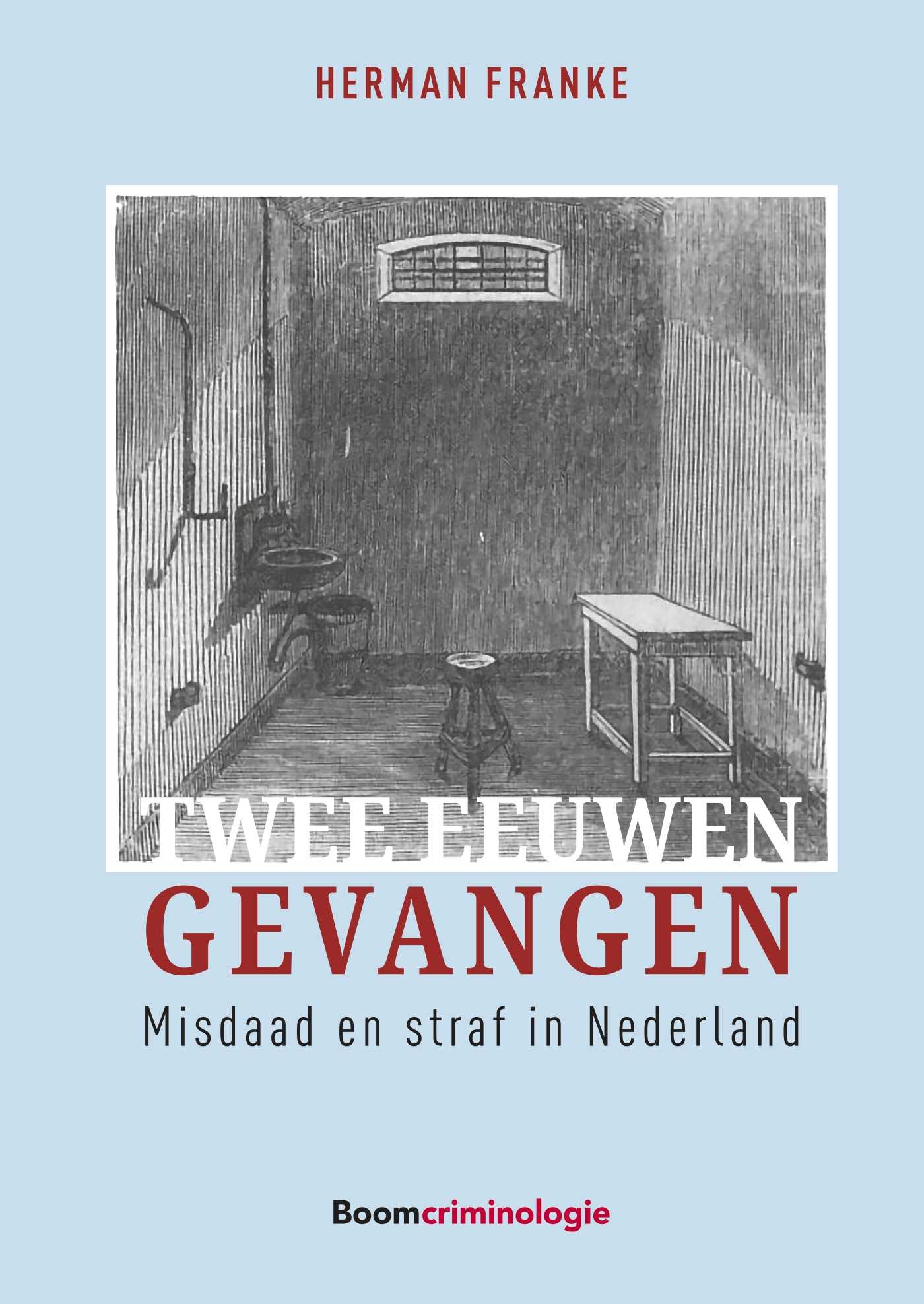 Herman Franke Twee Eeuwen Gevangen thumbnail