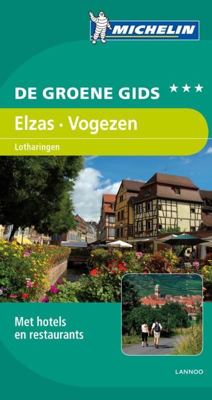 Elzas, Vogezen, Lotharingen / De Groene Reisgids