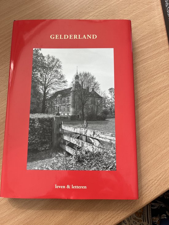 Gelderland / Op zoek naar de stem van de eigen plek / 61