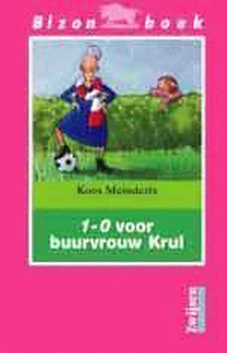 1-0 voor buurvrouw Krul / Bizon roze