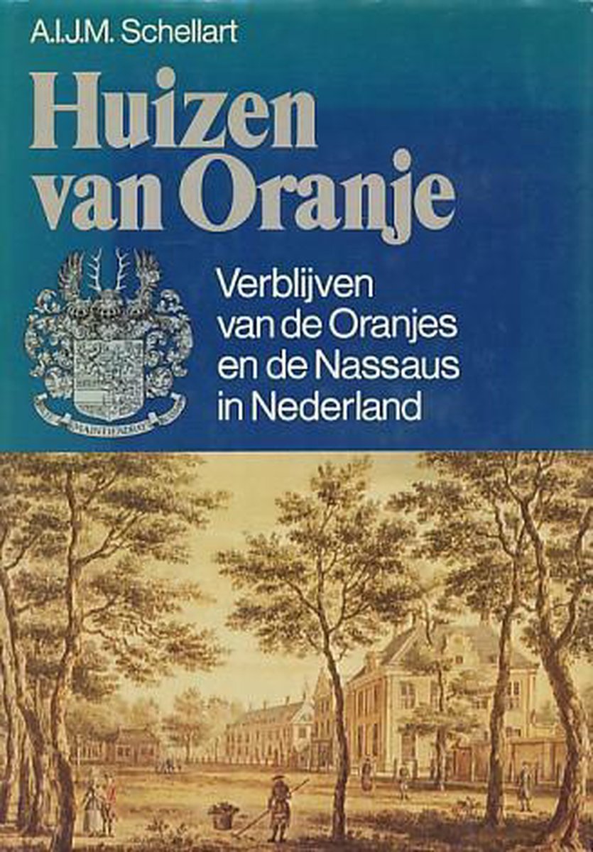 Huizen van Oranje