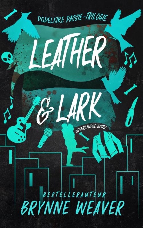 Leather & Lark / Dodelijke passie / 2