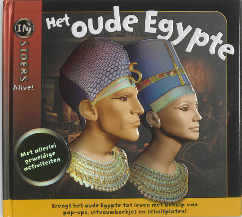 boekenbalie_9789025749033_cover Het oude Egypte / Insiders Alive!