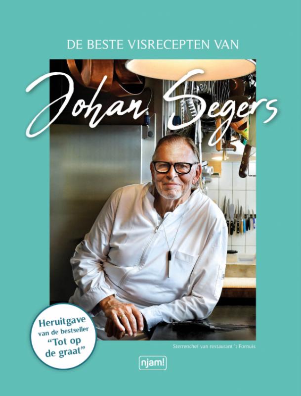 De beste visgerechten van Johan Segers / Njam!