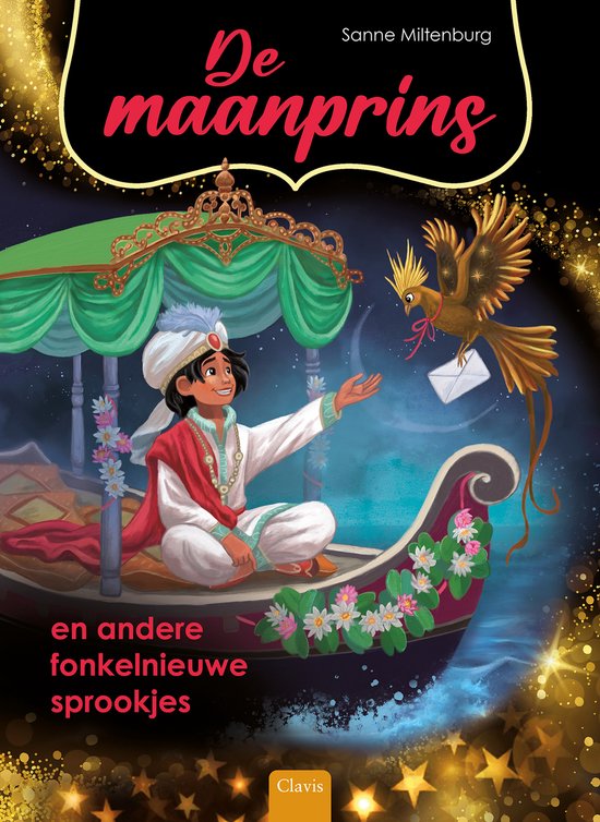 De maanprins en andere fonkelnieuwe sprookjes