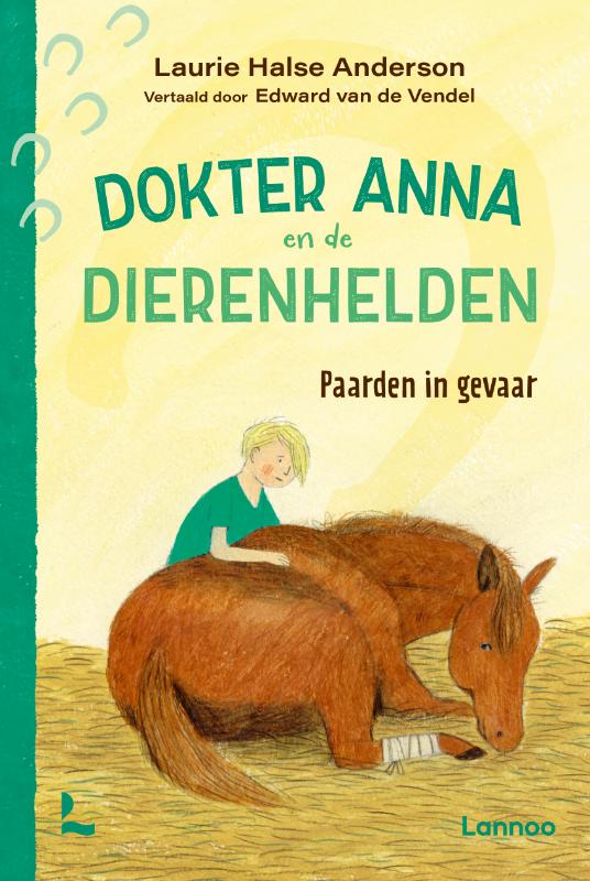 Paarden in gevaar - Dokter Anna en de dierenhelden / Dokter Anna en de dierenhelden