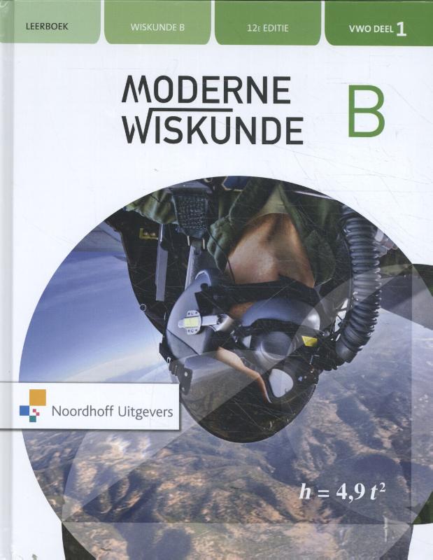 VWO B Deel 1 / Moderne Wiskunde / Leerboek