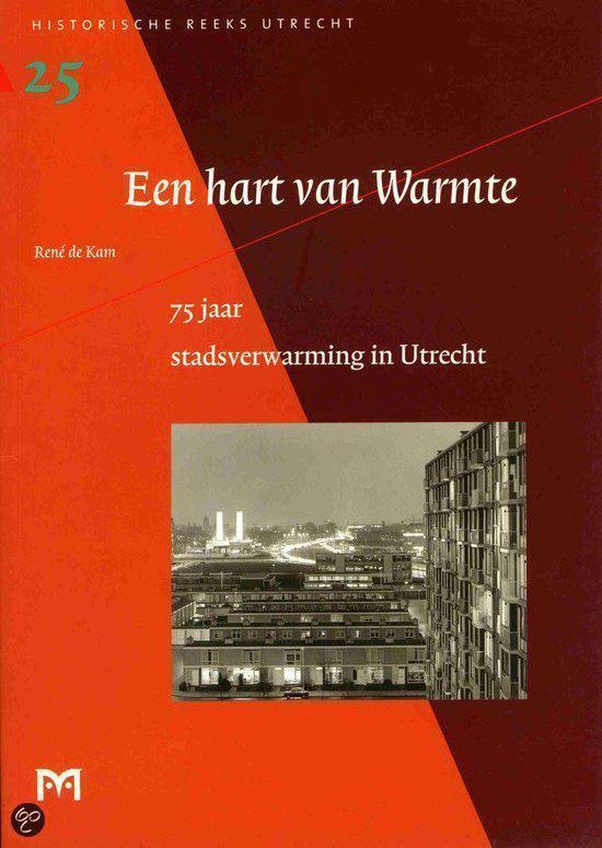 boekenbalie_9789053451342_cover 75 jaar stadsverwarming in Utrecht / Historische reeks Utrecht / 25