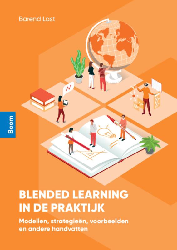 Barend Last Blended Learning In De Praktijk
