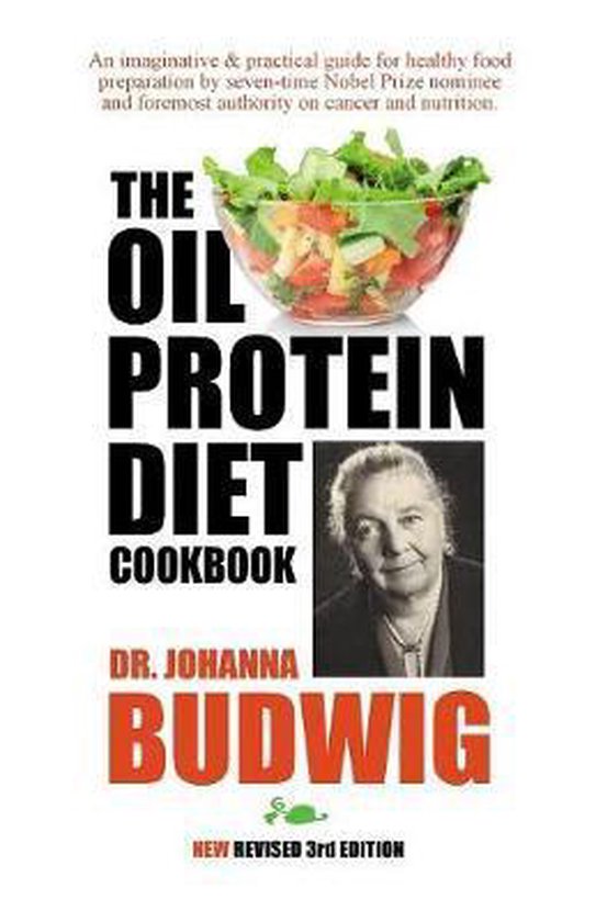 Dr Johanna Budwig Oil-Protein Diet Cookbook