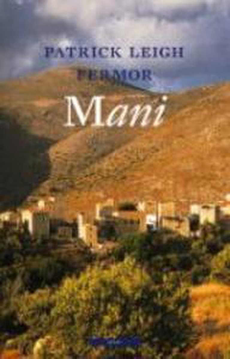 P.Leigh Fermor Mani thumbnail