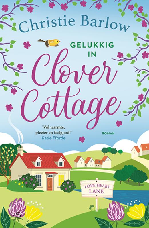 Gelukkig in Clover Cottage / Love Heart Lane / 3