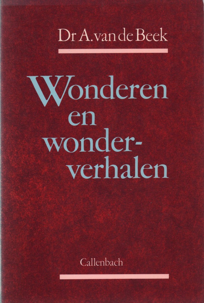 boekenbalie_9789026602481_cover Wonderen en wonderverhalen