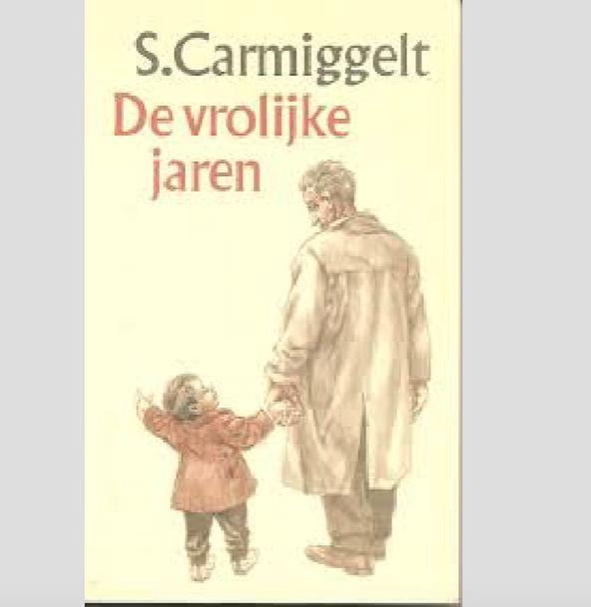 boekenbalie_9789029511155_cover De vrolijke jaren / Grote ABC / nr. 593